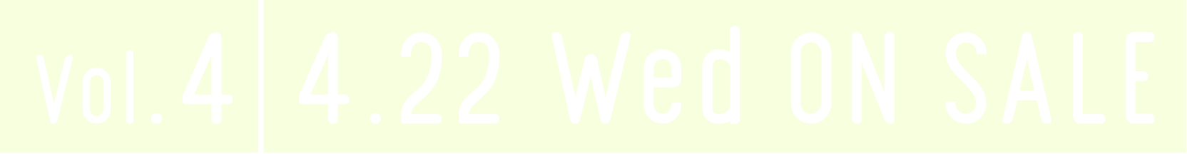VOL.4 4.22(WED) ON SALE
