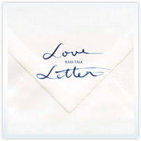 �wLove Letter�xBASS TALK
