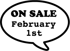 ON SALE February 1st