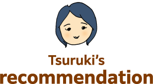 Tsuruki’s recommendation