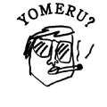 YOMERU?