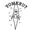 YOMERU?