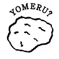 YOMERU?