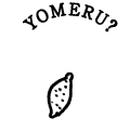 YOMERU?