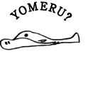 YOMERU?