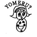 YOMERU?