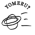 YOMERU?