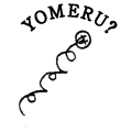 YOMERU?