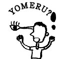 YOMERU?