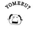 YOMERU?