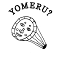 YOMERU?