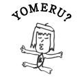 YOMERU?