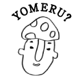 YOMERU?