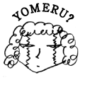 YOMERU?