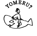 YOMERU?